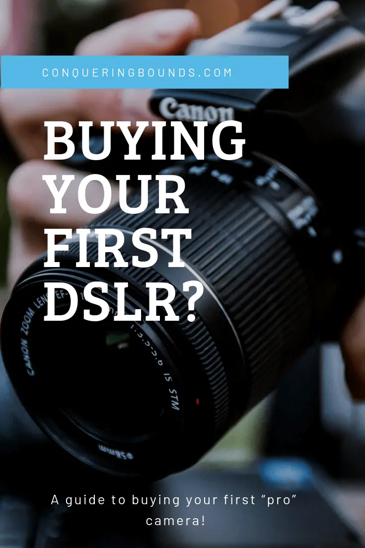 Guide to buying your first dslr pin